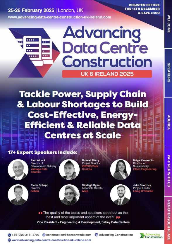 Advancing Data Centre Construction UK & Ireland 2025